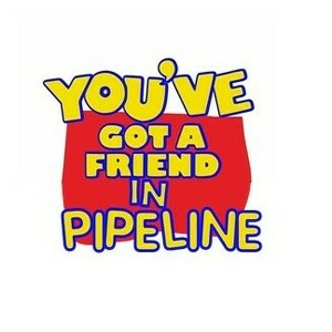 You've got a Friend in Pipeline